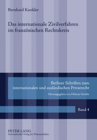 Carte Internationale Zivilverfahren Im Franzoesischen Rechtskreis Bernhard Kunkler