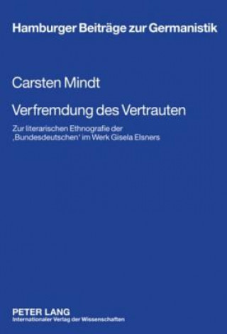 Książka Verfremdung Des Vertrauten Carsten Mindt