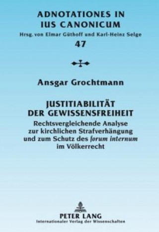 Książka Justitiabilitaet der Gewissensfreiheit Ansgar Grochtmann