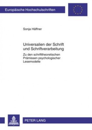 Kniha Universalien der Schrift und Schriftverarbeitung Sonja Häffner