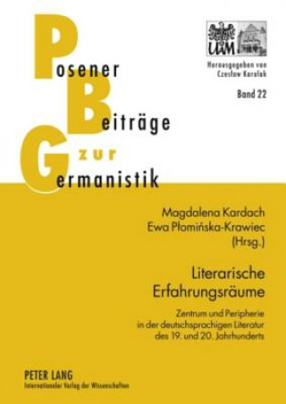 Kniha Literarische Erfahrungsreaume Magdalena Kardach
