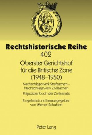 Kniha Oberster Gerichtshof Fur Die Britische Zone (1948-1950) Werner Schubert