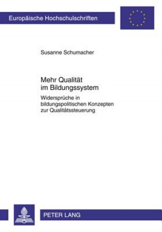 Könyv Mehr Qualitaet Im Bildungssystem Susanne Schumacher