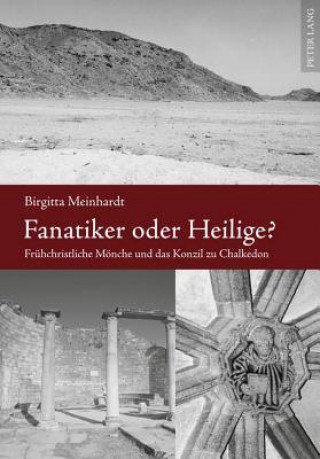 Книга Fanatiker Oder Heilige? Birgitta Meinhardt