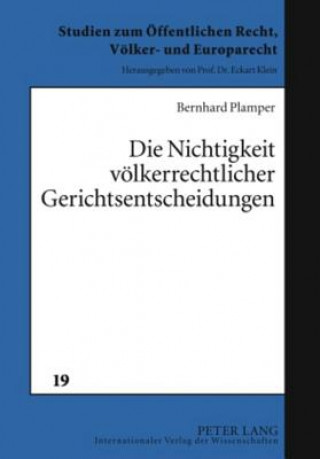 Buch Nichtigkeit Voelkerrechtlicher Gerichtsentscheidungen Bernhard Plamper