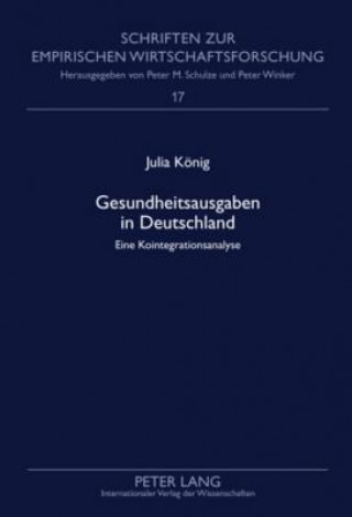 Knjiga Gesundheitsausgaben in Deutschland Julia König