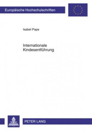 Kniha Internationale Kindesentfuehrung Isabel Pape