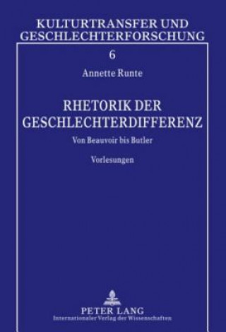 Książka Rhetorik Der Geschlechterdifferenz Annette Runte