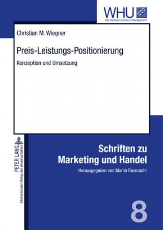 Knjiga Preis-Leistungs-Positionierung Christian M. Wiegner