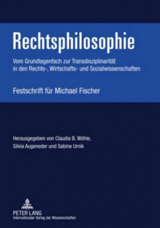 Книга Rechtsphilosophie Claudia B. Wöhle