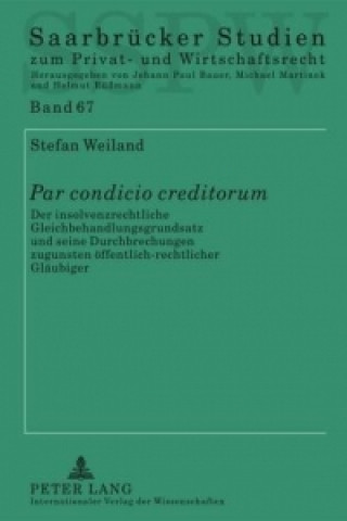 Kniha Par Condicio Creditorum Stefan Weiland