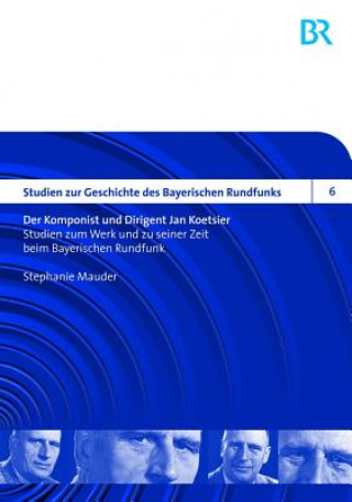 Buch Komponist Und Dirigent Jan Koetsier Stephanie Mauder