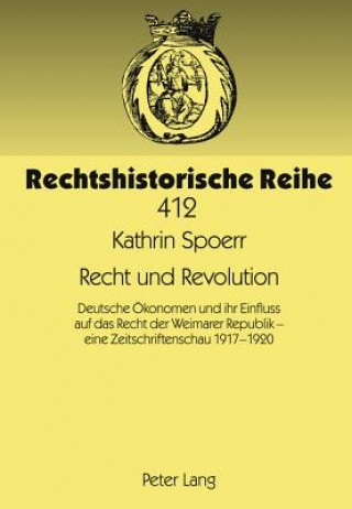 Könyv Recht Und Revolution Kathrin Spoerr