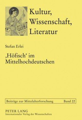 Książka 'hoefisch' Im Mittelhochdeutschen Stefan Erlei