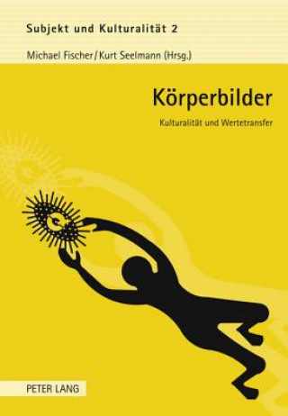 Book Koerperbilder Michael Fischer