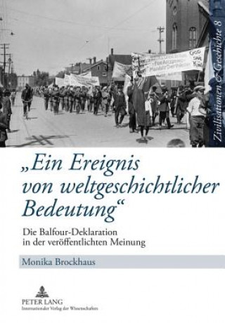 Kniha "Ein Ereignis Von Weltgeschichtlicher Bedeutung" Monika Brockhaus