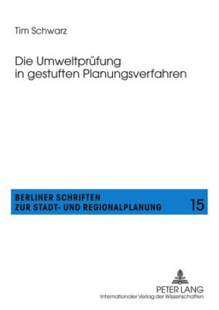 Kniha Umweltpruefung in Gestuften Planungsverfahren Tim Schwarz