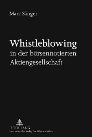 Книга Whistleblowing in Der Boersennotierten Aktiengesellschaft Marc Sänger