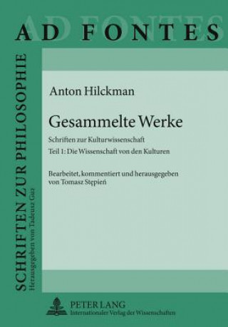 Książka Gesammelte Werke Anton Hilckman