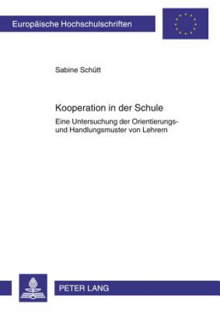 Knjiga Kooperation in Der Schule Sabine Schütt