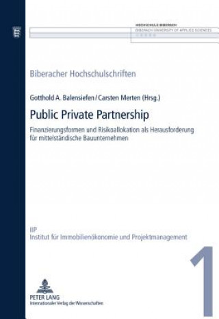 Kniha Public Private Partnership Gotthold A. Balensiefen