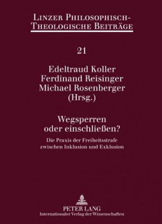 Boek Wegsperren Oder Einschliessen? Edeltraud Koller