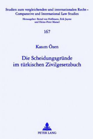 Knjiga Scheidungsgruende Im Tuerkischen Zivilgesetzbuch Kasim Özen