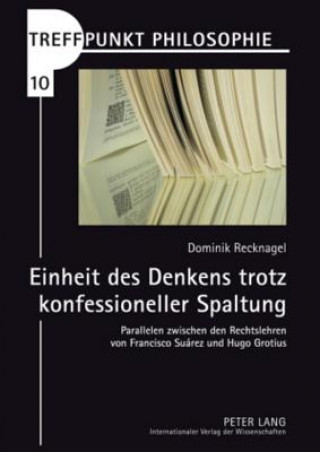 Könyv Einheit Des Denkens Trotz Konfessioneller Spaltung Dominik Recknagel