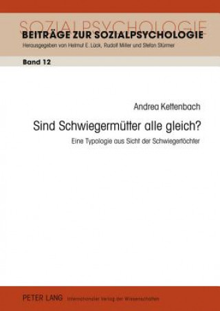 Kniha Sind Schwiegermuetter Alle Gleich? Andrea Kettenbach