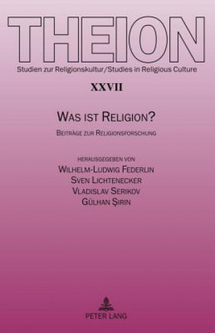 Kniha Was Ist Religion? Wilhelm-Ludwig Federlin