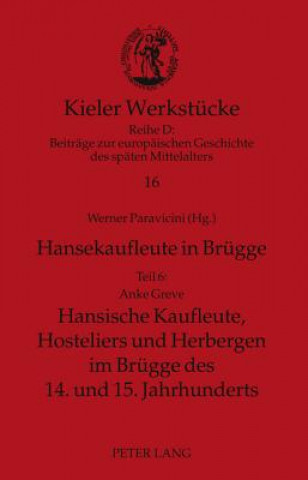 Книга Hansekaufleute in Bruegge Anke Greve