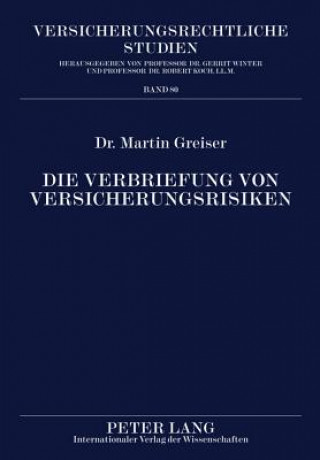 Książka Verbriefung Von Versicherungsrisiken Martin Greiser