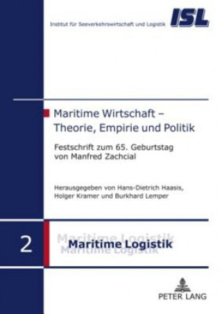 Carte Maritime Wirtschaft - Theorie, Empirie Und Politik Hans-Dietrich Haasis