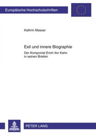 Carte Exil Und Innere Biographie Kathrin Massar