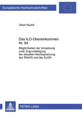 Kniha ILO-Uebereinkommen NR. 94 Ulrich Ruchti