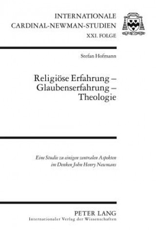 Kniha Religioese Erfahrung - Glaubenserfahrung - Theologie Stefan Hofmann