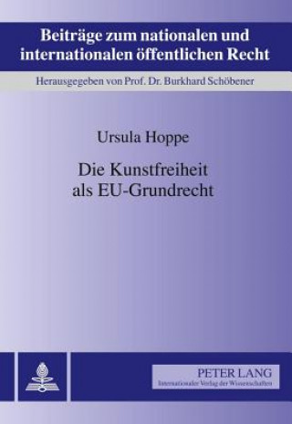 Książka Kunstfreiheit ALS Eu-Grundrecht Ursula Hoppe