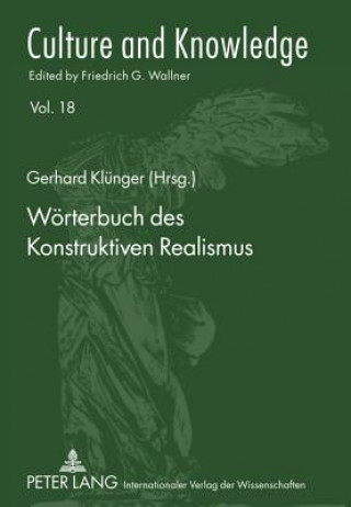Kniha Woerterbuch Des Konstruktiven Realismus Gerhard Klünger