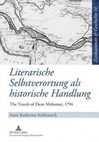 Książka Literarische Selbstverortung ALS Historische Handlung Anne Katherine Kohlrausch