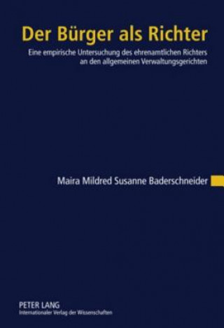 Książka Der Bürger als Richter Maira Mildred Susanne Baderschneider