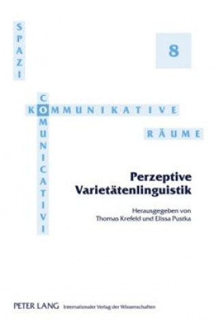 Könyv Perzeptive Varietaetenlinguistik Thomas Krefeld