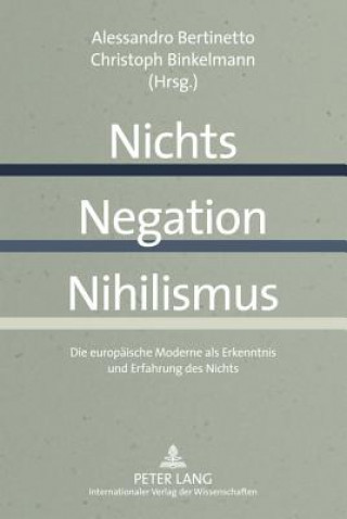 Carte Nichts - Negation - Nihilismus Alessandro Bertinetto