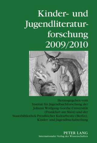 Kniha Kinder- Und Jugendliteraturforschung 2009/2010 Bernd Dolle-Weinkauff