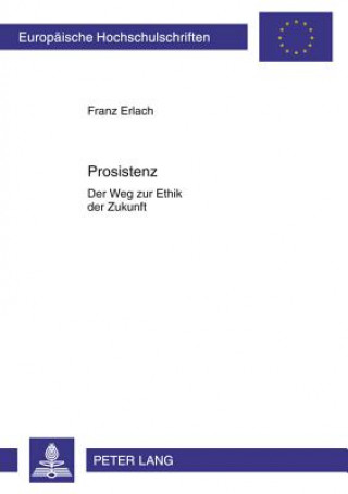 Knjiga Prosistenz Franz Erlach