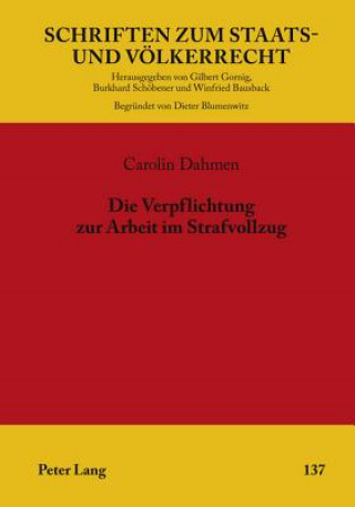 Book Verpflichtung Zur Arbeit Im Strafvollzug Carolin Dahmen