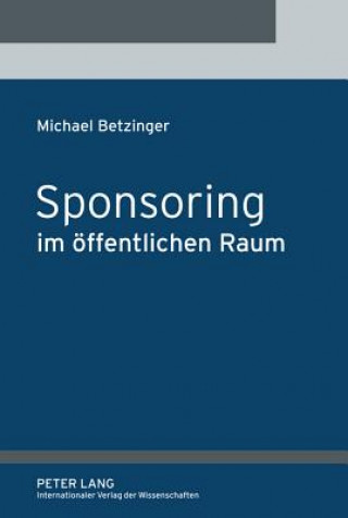 Buch Sponsoring Im Oeffentlichen Raum Michael Betzinger