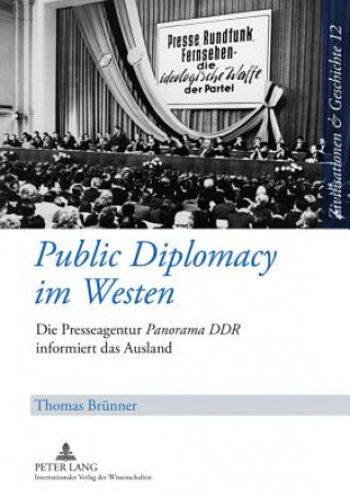 Carte Public Diplomacy im Westen Thomas Brünner