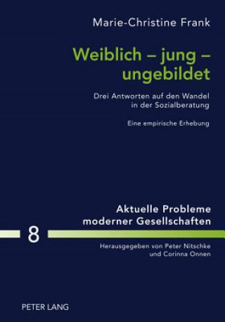 Buch Weiblich - Jung - Ungebildet Marie-Christine Frank