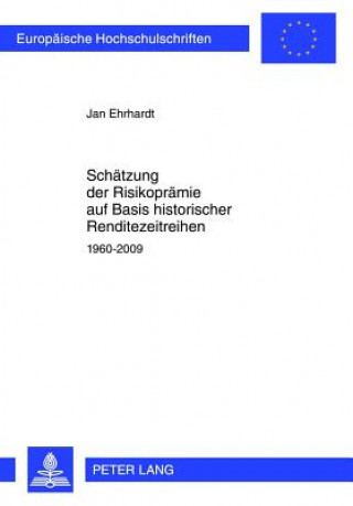 Carte Schaetzung Der Risikopraemie Auf Basis Historischer Renditezeitreihen Jan Ehrhardt