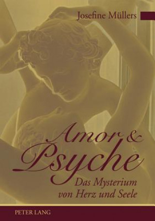 Könyv Amor Und Psyche Josefine Müllers
